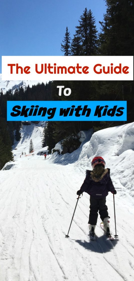 Ultimate Guide To Family Ski Holidays - Wander Mum